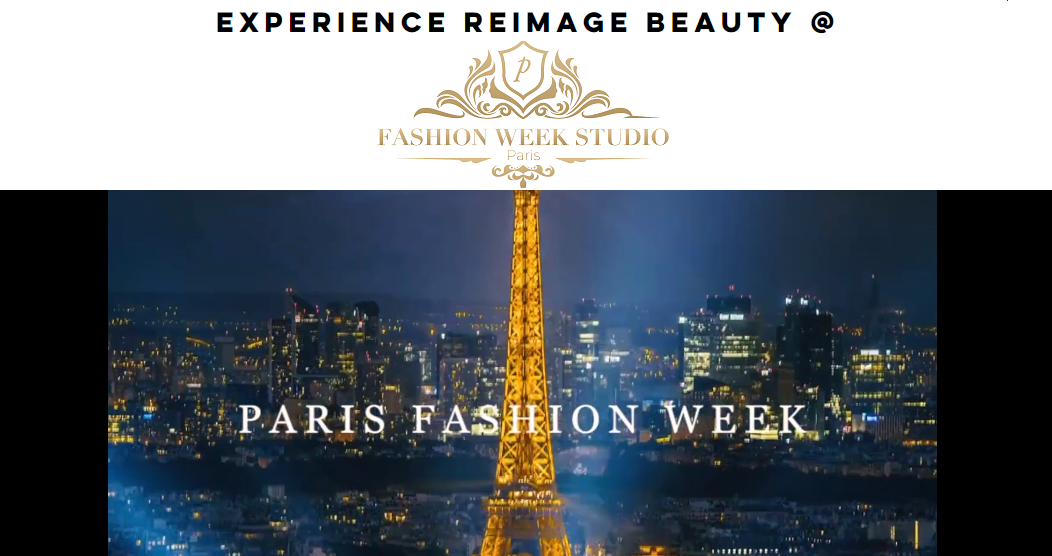 REIMAGE Beauty Paris Fashion Week